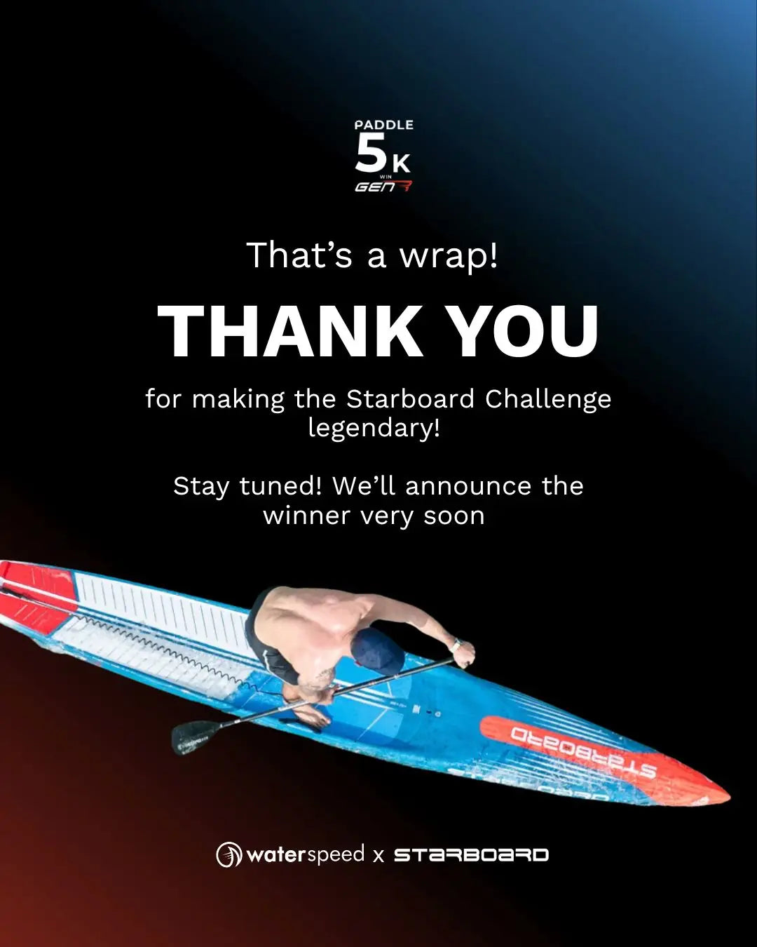PADDLE 5K. WIN THE NEW STARBOARD GEN R.